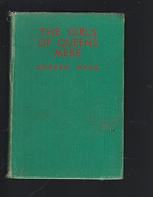 Seller image for The Girls of Queen's Mere for sale by Peakirk Books, Heather Lawrence PBFA