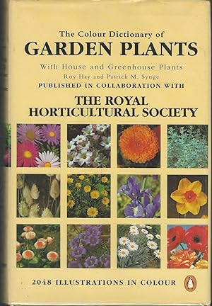 Seller image for The Colour Dictionary of Garden Plants with House and Greenhouse Plants for sale by Dorley House Books, Inc.