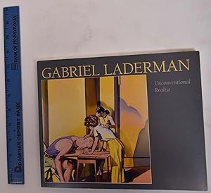 Imagen del vendedor de Gabriel Laderman: Unconventional Realist a la venta por Mullen Books, ABAA