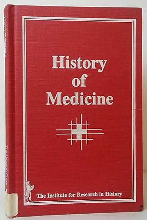 Immagine del venditore per History of Medicine venduto da Stephen Peterson, Bookseller