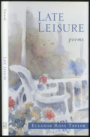 Bild des Verkufers fr Late Leisure: Poems zum Verkauf von Between the Covers-Rare Books, Inc. ABAA