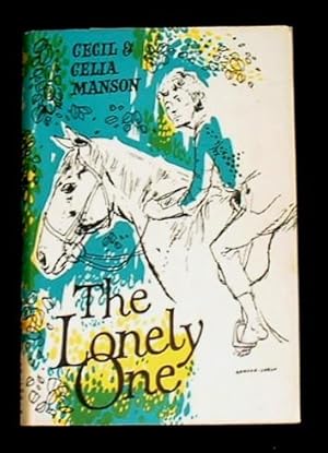 Seller image for The Lonely One. for sale by Truman Price & Suzanne Price / oldchildrensbooks