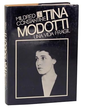 Seller image for Tina Modotti: Una Vida Fragil for sale by Jeff Hirsch Books, ABAA
