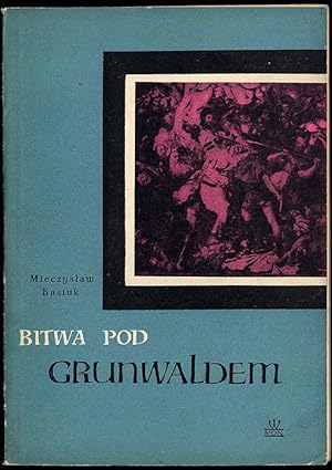 Seller image for Bitwa pod Grunwaldem for sale by POLIART Beata Kalke