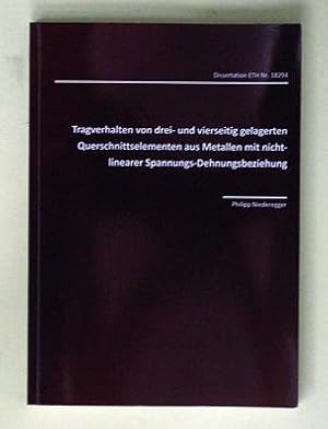 Tragverhalten von drei- und vierseitig gelagerten Querschnittselementen aus Metallen mit nicht-li...