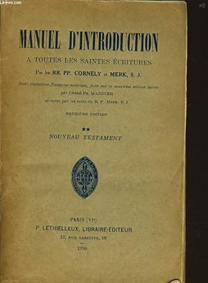 Seller image for MANUEL D'INTRODUCTION a toutes les saintes critures - Nouveau testament for sale by Le-Livre