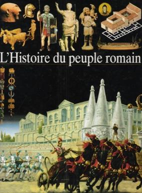 Image du vendeur pour L'Histoire du Peuple Romain mis en vente par Au vert paradis du livre