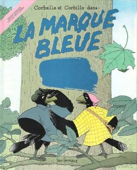 Corbelle et Corbillo Dans : La Marque Bleue