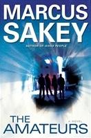 Imagen del vendedor de Sakey, Marcus | Amateurs, The | Signed First Edition Copy a la venta por VJ Books