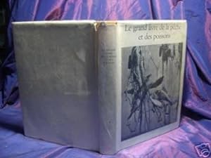 Le grand livre de la peche /eau douce/1952/tome 1