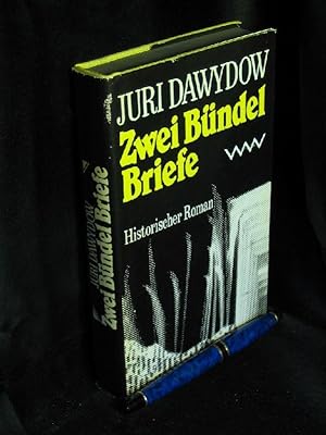 Seller image for Zwei Bndel Briefe - Historischer Roman - for sale by Erlbachbuch Antiquariat