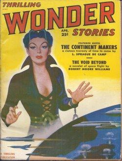 Seller image for THRILLING WONDER Stories: April, Apr. 1951 ("The Continent Makers") for sale by Books from the Crypt