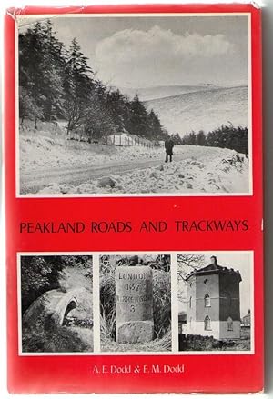 Bild des Verkufers fr Peakland Roads and Trackways zum Verkauf von Plane Tree Books