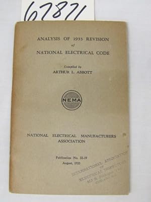 Image du vendeur pour Analysis of 1933 Revision of National Electrical Code Publication No 33-19 mis en vente par Princeton Antiques Bookshop
