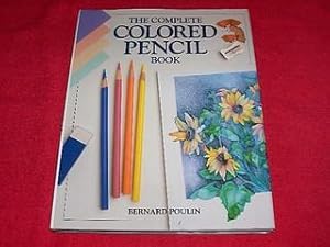 The Complete Colored Pencil Book