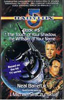 BABYLON 5 - No.5 - The Touch of Your Shadow, The Whisper of Your Name