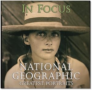Image du vendeur pour In Focus: National Geographic Greatest Portraits. mis en vente par Orpheus Books