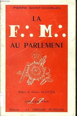Bild des Verkufers fr LA F.M AU PARLEMENT zum Verkauf von Le-Livre