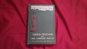 Seller image for MRS. WIGGS OF THE CABBAGE PATCH for sale by Betty Mittendorf /Tiffany Power BKSLINEN