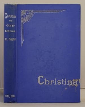 Imagen del vendedor de Christina ("A Follower of Christ") and other stories a la venta por Leakey's Bookshop Ltd.