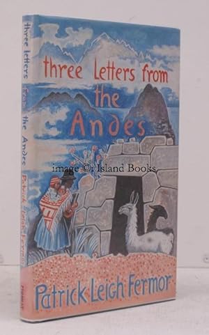 Seller image for Three Letters from the Andes. [Drawings by John Craxton]. AUTHOR'S SIGNED PRESENTATION COPY for sale by Island Books