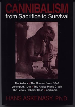 Seller image for Cannibalism - From Sacrifice To Survival for sale by West Portal Books
