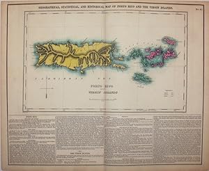 Geographical, Statistical, and Historical Map of Porto Rico and the Virgin Islands