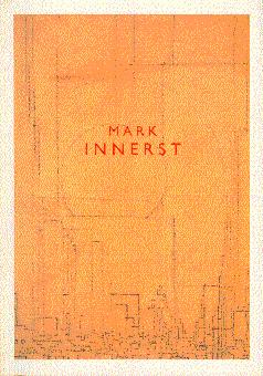 Seller image for Mark Innerst for sale by LEFT COAST BOOKS