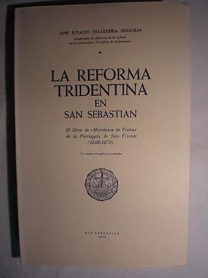 La reforma tridentina en San Sebastián. El libro de Mandatos de Visita de la Parroquia de San Vic...