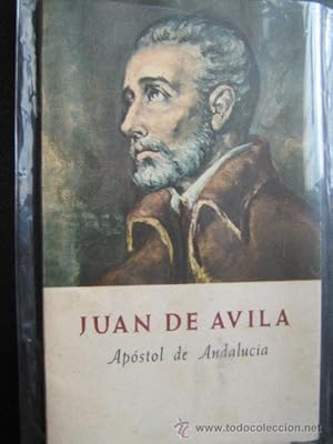 Seller image for JUAN DE VILA. APSTOL DE ANDALUCA for sale by Librera Maestro Gozalbo