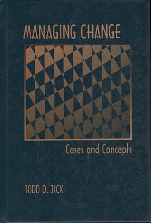 Seller image for Managing Change: Cases and Concepts for sale by Mr Pickwick's Fine Old Books