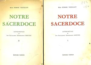 Imagen del vendedor de NOTRE SACERDOCE en deux tomes a la venta por Le-Livre