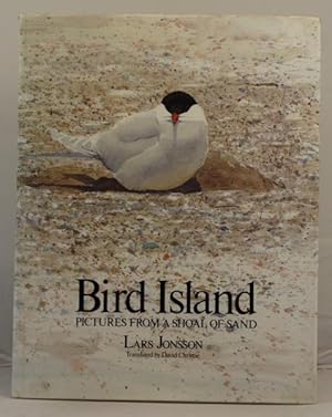 Seller image for Bird Island pictures from a shoal of sand for sale by Leakey's Bookshop Ltd.