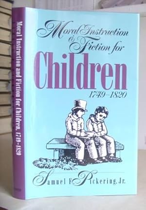 Seller image for Moral Instruction And Fiction For Children 1749 - 1820 for sale by Eastleach Books