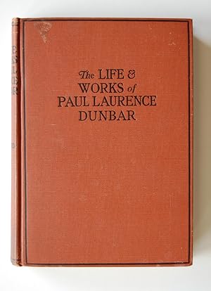 Seller image for The Life and Works of Paul Laurence Dunbar for sale by North Star Rare Books & Manuscripts