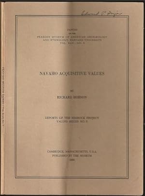 Image du vendeur pour Navaho Acquisitive Values: Report of the Rimrock Project Values Series 5 mis en vente par The Book Collector, Inc. ABAA, ILAB