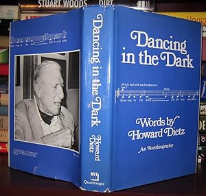 Seller image for DANCING IN THE DARK : Words by Howard Dietz an Autobiography for sale by Rare Book Cellar