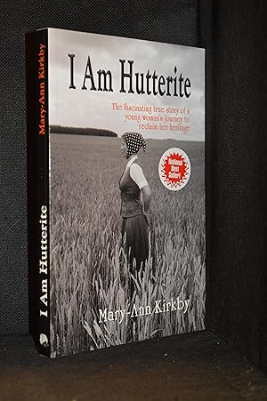 Seller image for I Am Hutterite for sale by Burton Lysecki Books, ABAC/ILAB