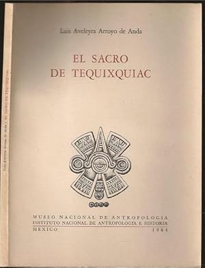 Imagen del vendedor de El Sacro de Tequixquiac a la venta por The Book Collector, Inc. ABAA, ILAB