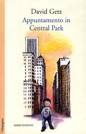 Seller image for Appuntamento in Central Park. for sale by FIRENZELIBRI SRL