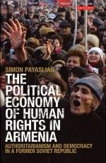 Seller image for Political Economy of Human Rights in Armenia for sale by Vassilian Hamo