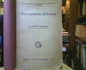 Baltisch-Slavisches Wörterbuch. (=Göttinger Sammlung indogermanischer Grammatiken und Wörterbücher).