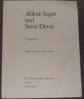 Abbot suger and Sant-Denis: suger's liturgical vessels.