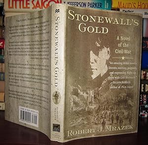 STONEWALL'S GOLD : A Novel of the Civil War