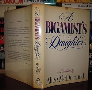 Seller image for A BIGAMIST'S DAUGHTER for sale by Rare Book Cellar