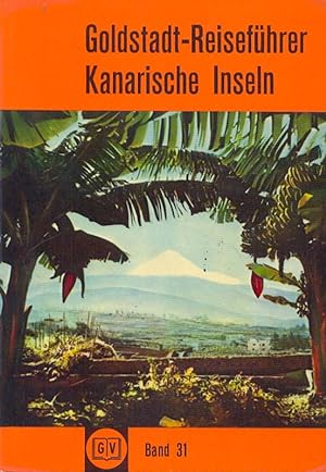 Imagen del vendedor de Goldstadt-Reisefhrer, Band 31. Kanarische Inseln. a la venta por Online-Buchversand  Die Eule