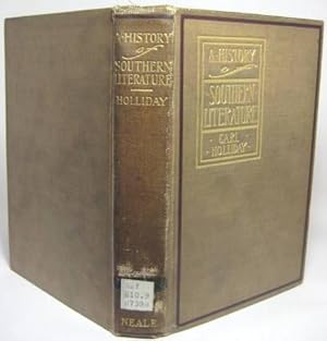 Seller image for A HISTORY OF SOUTHERN LITERATURE for sale by Eilenberger Rare Books, LLC, I.O.B.A.