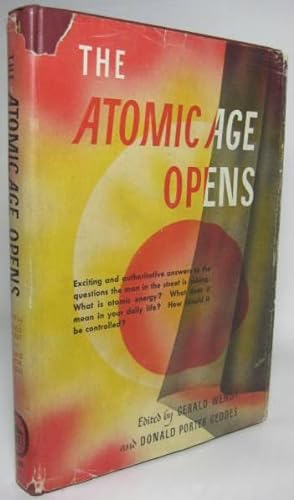 Bild des Verkufers fr THE ATOMIC AGE OPENS zum Verkauf von Eilenberger Rare Books, LLC, I.O.B.A.