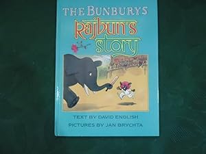 The Bunburys. Rajbun's Story - SIGNED COPY (By David Gower? )