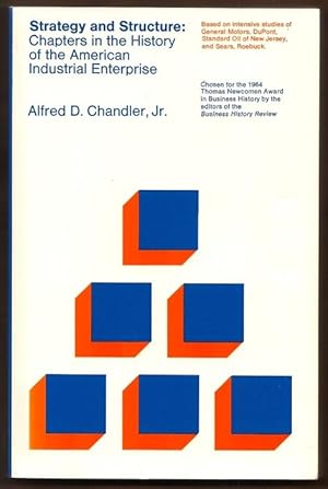 Immagine del venditore per Strategy and Structure: Chapters in the History of the American Industrial Enterprise venduto da Footnote Books